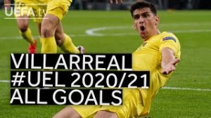 تمام گلهای ویارئال در لیگ اروپا 21-2020