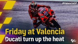 جمعه هیجان انگیز رقابتهای MotoGp در والنسیا