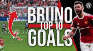 10 گل برتر برونو فرناندز در منچستریونایتد