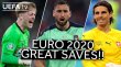 برترین سیوهای یورو 2020