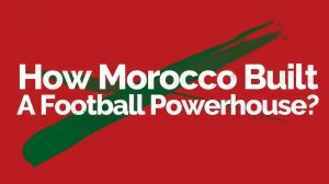 گام‌های بلند مراکش، شگفتی جام جهانی ۲۰۲۲
