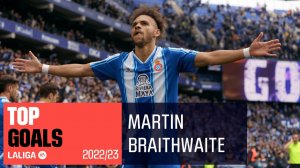 برترین گل‌های مارتین بریتویت در لالیگا 2022/23 