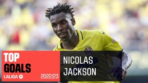 برترین گلهای نیکولاس جکسون در لالیگا 2022/23 