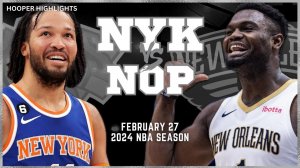 خلاصه بسکتبال نیویورک نیکس - نیو اورلینز پلیکانز