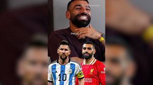 انتخاب جالب صلاح: مسی بهتر است!