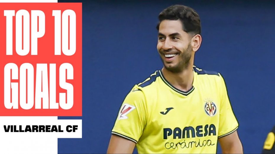 10 گل برتر ویارئال در لالیگا فصل 2024/25