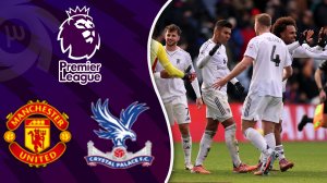 خلاصه بازی کریستال پالاس 1 - منچستریونایتد 2